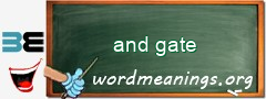 WordMeaning blackboard for and gate